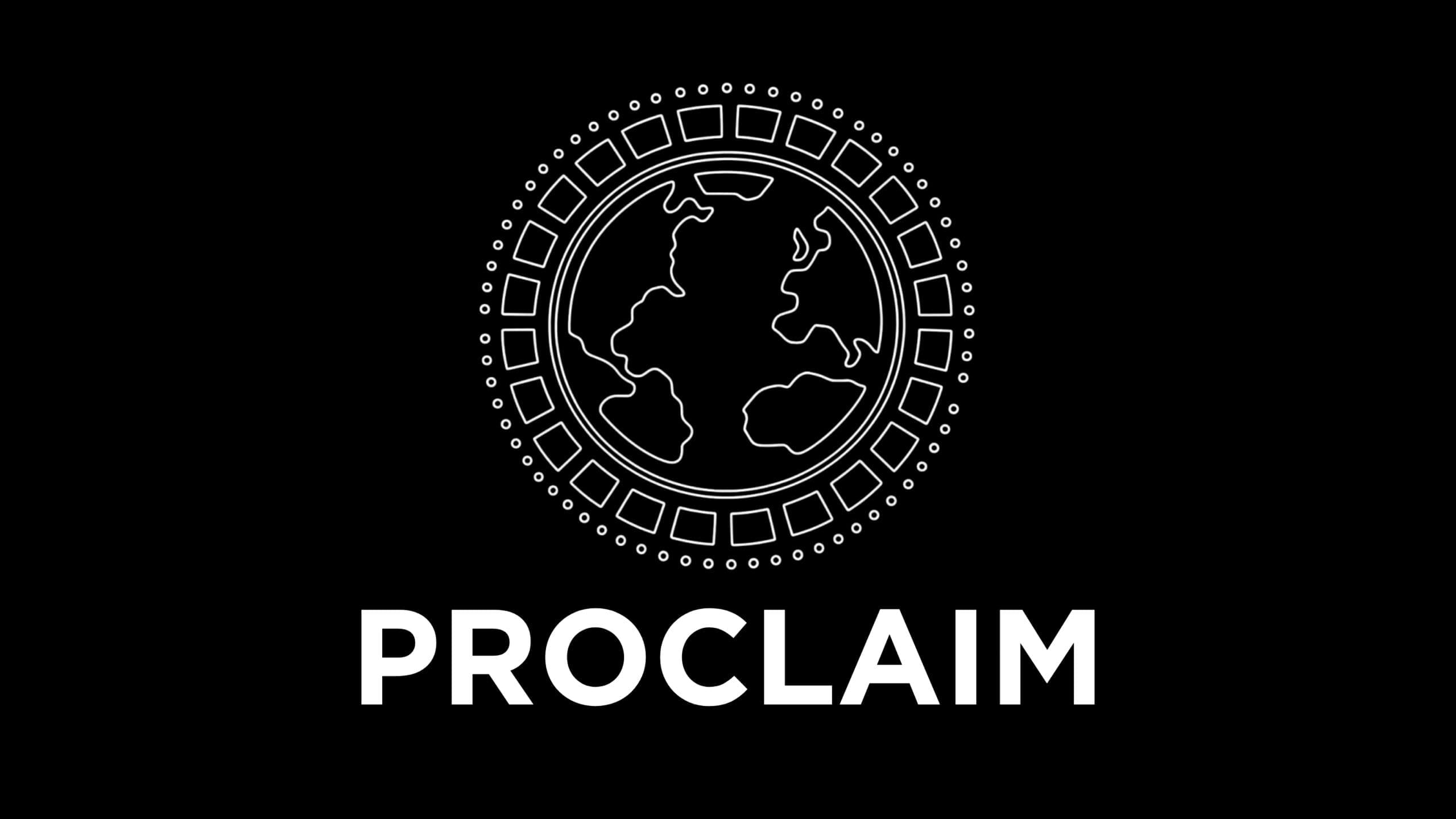 Proclaim
